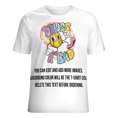 Retro Drugs R Bad-Customize this Design T-Shirt-S to 6XL