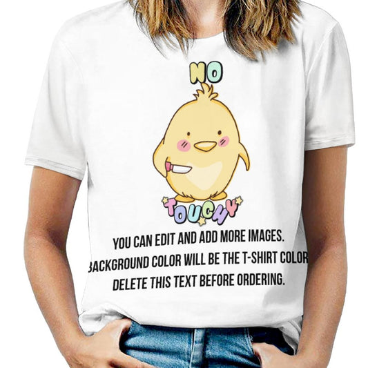 No Touchy Duck Meme-Customize this Design T-Shirt-S to 6XL
