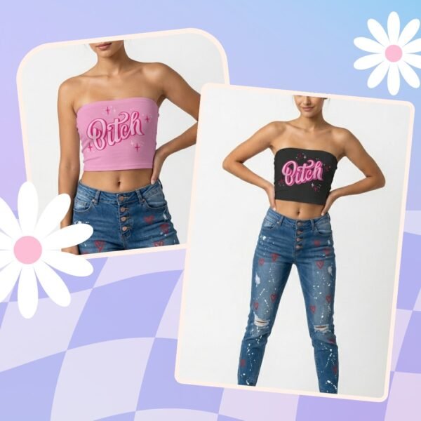 bitch-crop-top tube top bitch slogan strapless bandeau crop pink black XS to 5XL