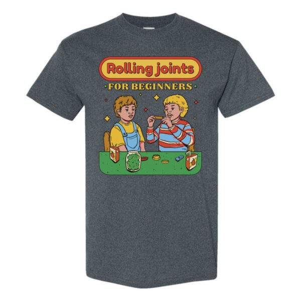 rolling joints for beginners t shirt graphic design