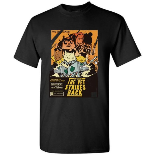 cat wars the vet strikes back t shirt funny design